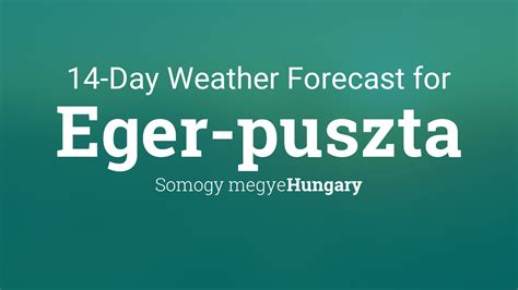 14 day weather forecast in Eger .